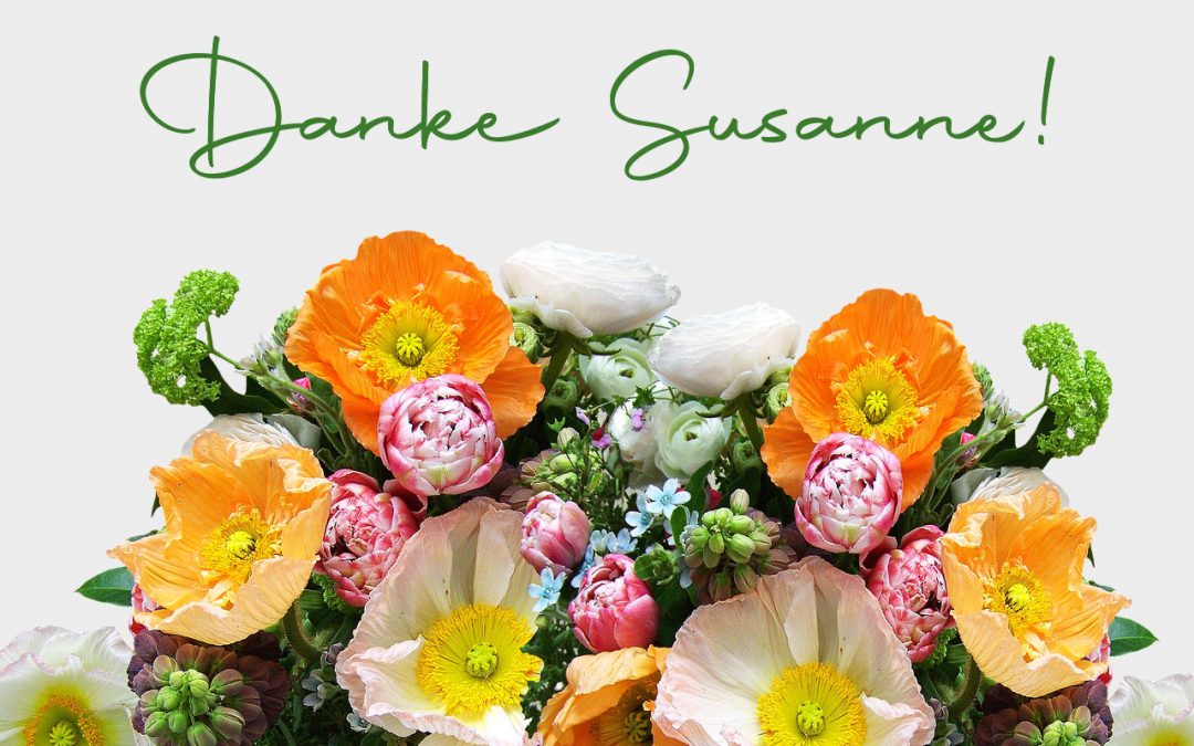 Susanne, wir gratulieren dir herzlich zum 10-jährigen Jubiläum. Wenn wir dich nicht hätten!